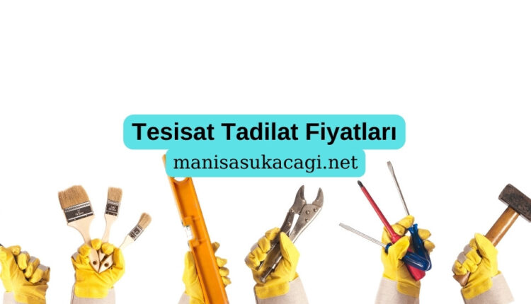 tesisat-tadilat-fiyatlari