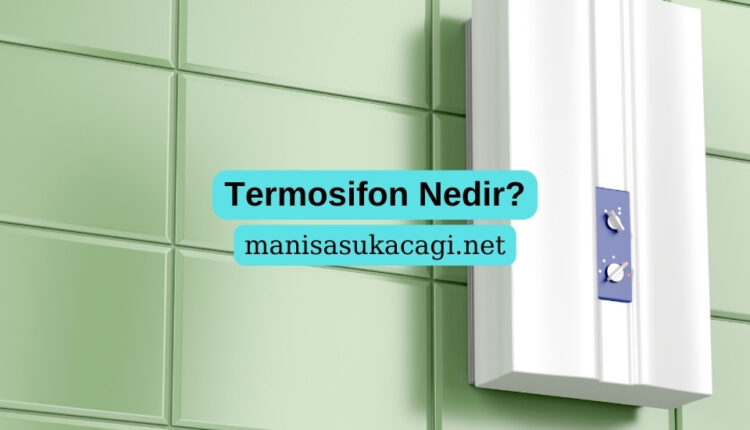 termosifon-nedir