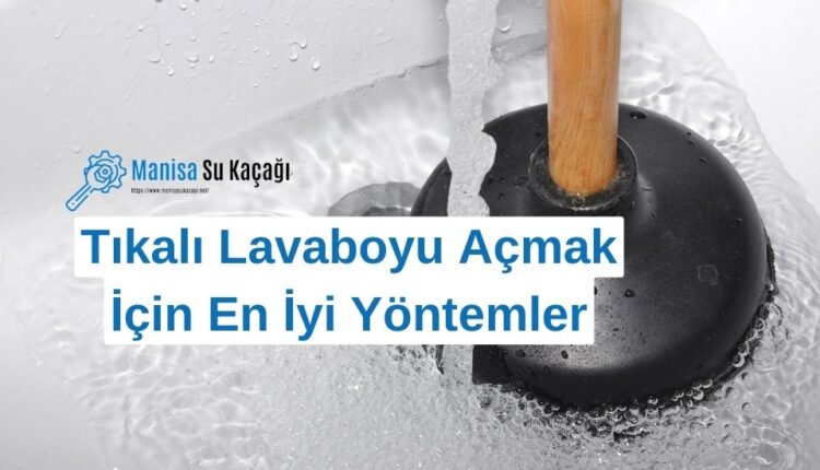 lavabo-acici-en-iyi-yontemler